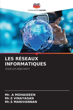 Paperback Les Réseaux Informatiques [French] Book