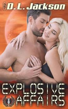 Explosive Affairs - Book #2 of the Blown Away