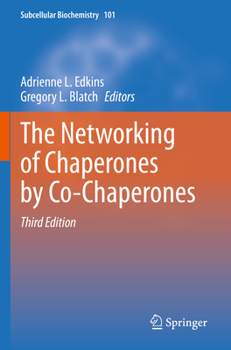 Paperback The Networking of Chaperones by Co-Chaperones Book