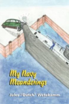 Paperback My Navy Meanderings Book