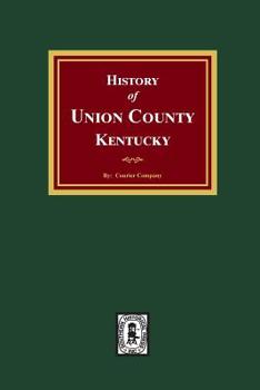 Paperback History of Union County, Kentucky Book