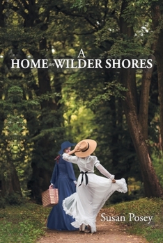 Paperback A Home on Wilder Shores Book