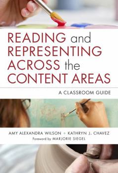 Paperback Reading and Representing Across the Content Areas: A Classroom Guide Book