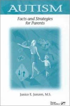 Paperback Autism: Facts and Strategies for Parents Book