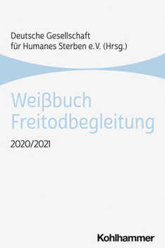 Paperback Weissbuch Freitodbegleitung: 2020/2021 [German] Book