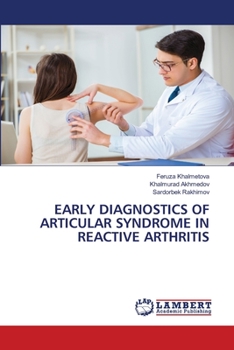 Paperback Early Diagnostics of Articular Syndrome in Reactive Arthritis Book