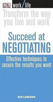 Paperback Succeed at Negotiating (WorkLife) Book