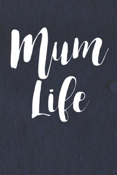 Paperback Mum Life Book