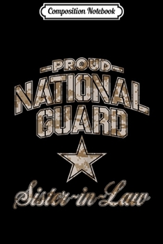 Composition Notebook: National Guard Sister-in-Law for Women Girls (Camo) Journal/Notebook Blank Lined Ruled 6x9 100 Pages