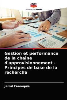 Paperback Gestion et performance de la chaîne d'approvisionnement - Principes de base de la recherche [French] Book