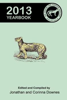 Paperback Centre for Fortean Zoology Yearbook 2013 Book