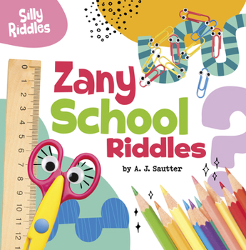 Paperback Zany School Riddles Book