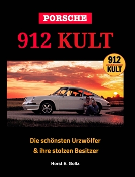 Hardcover Porsche 912 KULT [German] Book