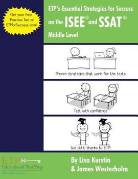 Paperback ETP's Essential Strategies for Success on the ISEE and SSAT: Middle Level Book