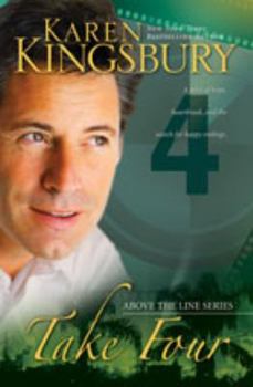 Take Four - Book #4 of the Above the Line