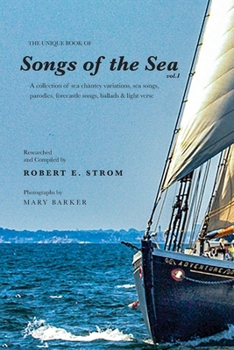 Paperback The Unique Book of Songs of the Sea Vol. I Book