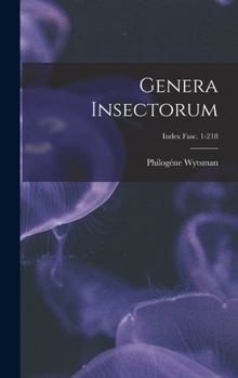 Hardcover Genera Insectorum; Index fasc. 1-218 Book