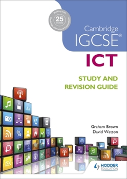 Paperback Cambridge Igcse Ict Study and Revision Guide: Hodder Education Group Book
