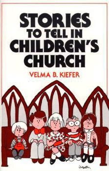 Paperback Stories to Tell in Children's Church Book