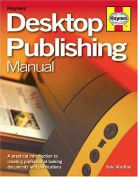 Hardcover Haynes Desktop Publishing Manual Book