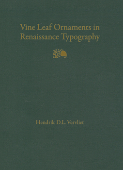 Hardcover Vine Leaf Ornaments in Renaissance Typography: A Survey Book