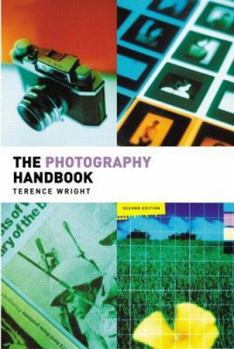 Paperback The Photography Handbook (Media Practice) Book