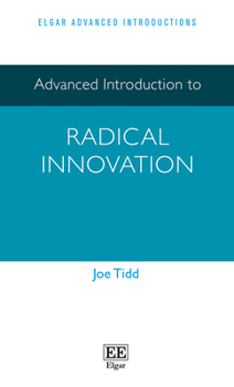 Hardcover Advanced Introduction to Radical Innovation Book