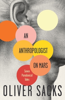 Paperback An Anthropologist on Mars: Seven Paradoxical Tales Book