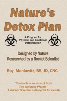Paperback Nature's Detox Plan - A Program for Physical and Emotional Detoxification Book