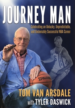 Hardcover Journey Man: Celebrating an Unlucky, Unpredictable, and Undeniably Successful NBA Career Book