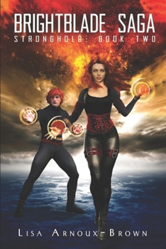 Paperback Brightblade Saga: Stronghold Book Two Book