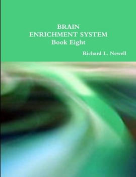 Paperback BRAIN ENRICHMENT SYSTEM Book Eight Book