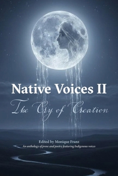 Paperback Native Voices II : The Cry of Creation Book