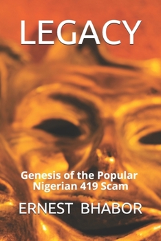Paperback Legacy: Genesis of the Popular Nigerian 419 Scam Book