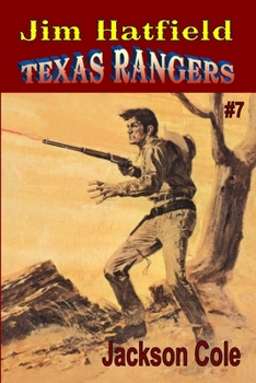 Paperback Jim Hatfield Texas Rangers #7: Two Guns For Texas Book