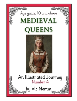 Paperback Medieval Queens (An illustrated History) Book