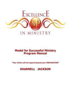 Paperback Excellence in Ministry Model Program: Church Administration & Organizational Structure Book