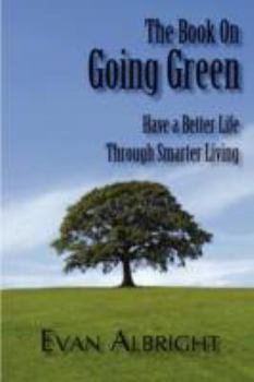 Paperback The Book on Going Green Book
