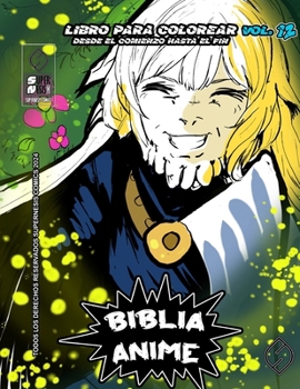 Biblia Anime Desde El Inicio Hasta El Final Vol 12 (Spanish Edition)