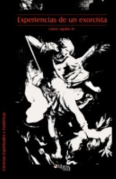 Paperback Experiencias de un exorcista (Spanish Edition) [Spanish] Book