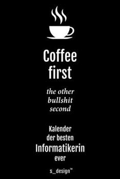 Kalender 2020 f�r Informatiker / Informatikerin: Wochenplaner / Tagebuch / Journal f�r das ganze Jahr: Platz f�r Notizen, Planung / Planungen / Planer, Erinnerungen & Spr�che