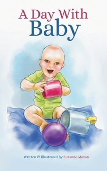 Hardcover A Day With Baby Book