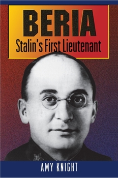 Paperback Beria: Stalin's First Lieutenant Book
