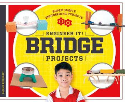 Library Binding Engineer It! Bridge Projects Book