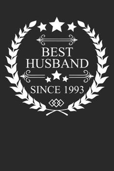 Paperback Best Husband Since 1993: Husband Gift Notebook, Wedding Anniversary Gift, Softcover (6x9 inches) with 120 Pages Book