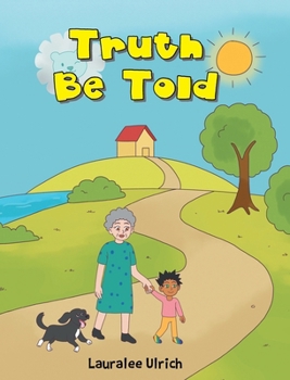 Hardcover Truth Be Told Book
