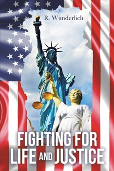 Paperback Fighting for Life and Justice Book
