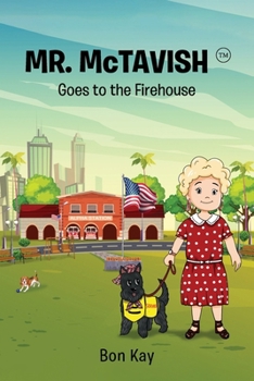 Paperback Mr. McTavish Goes to the Firehouse Book