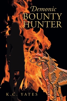 Paperback Demonic Bounty Hunter Book