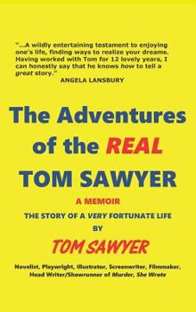 Hardcover The Adventures of the REAL Tom Sawyer (hardback) Book